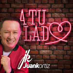 JuanK Ortíz - A Tu Lado.jpg